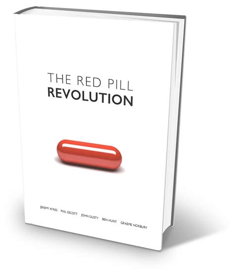 The Red Pill Revolution - Jeremy Ayres, Phil Escott, Graeme Norbury, Ben Hunt & John Gusty