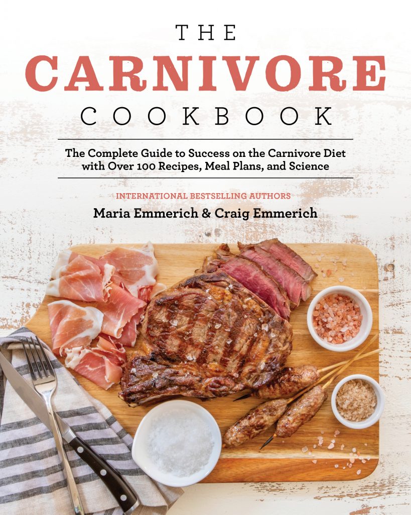 The Carnivore Cookbook, Maria Emmerich